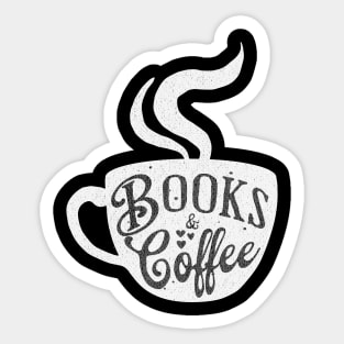 Books And Coffee Cute Reader Bookworm Gifts 2024 Sticker